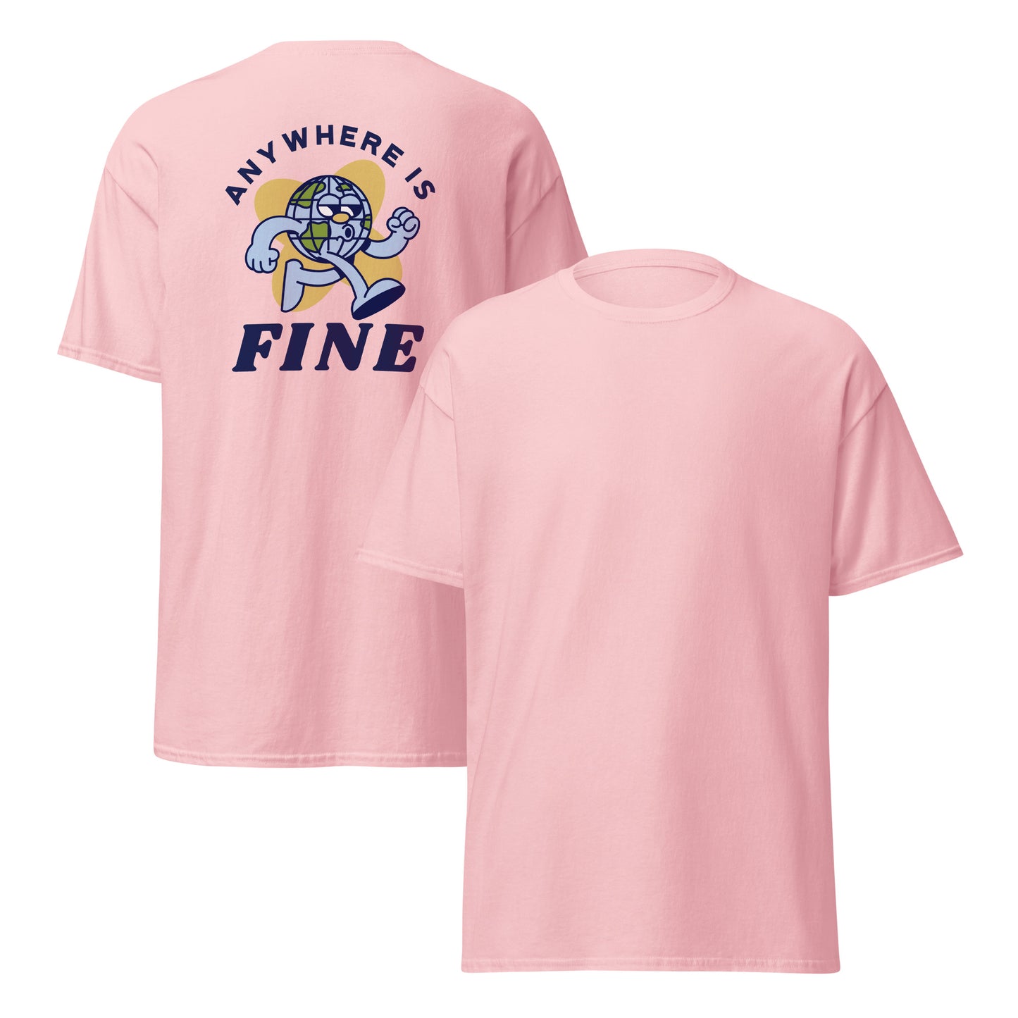 Anywhere is Fine T-Shirt Light pink