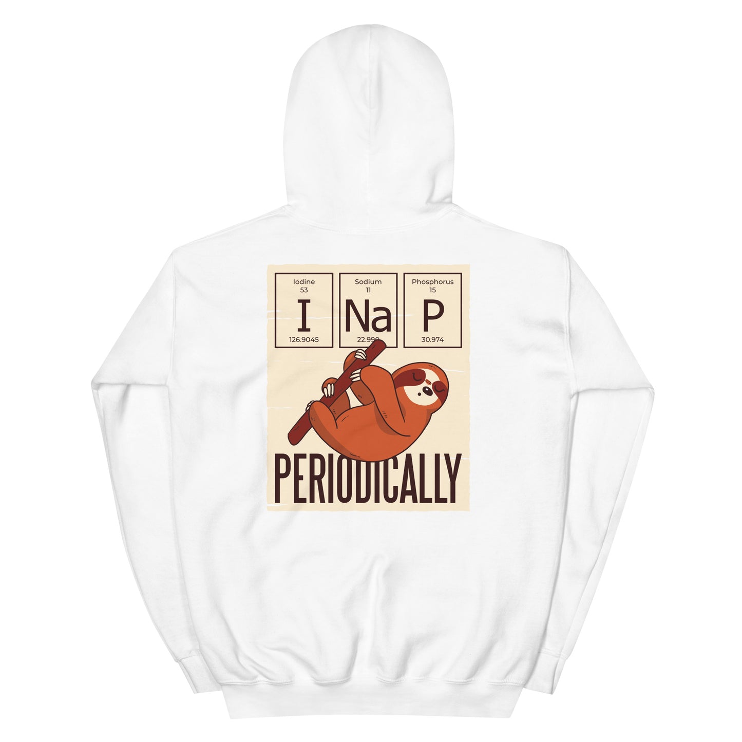 I Nap Periodically Hoodie! white