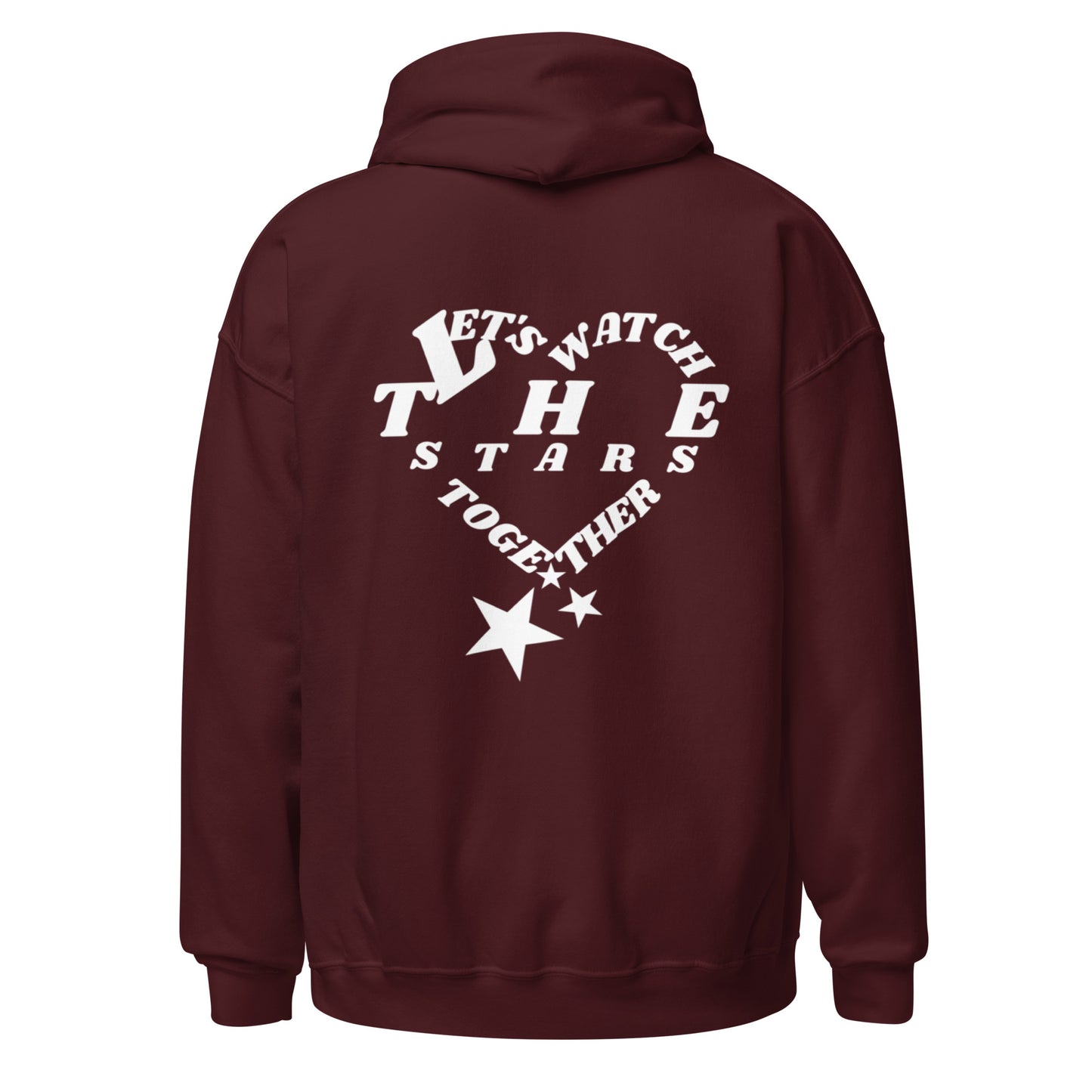 Let_s_Watch_The_Stars_Together_Hoodie Maroon