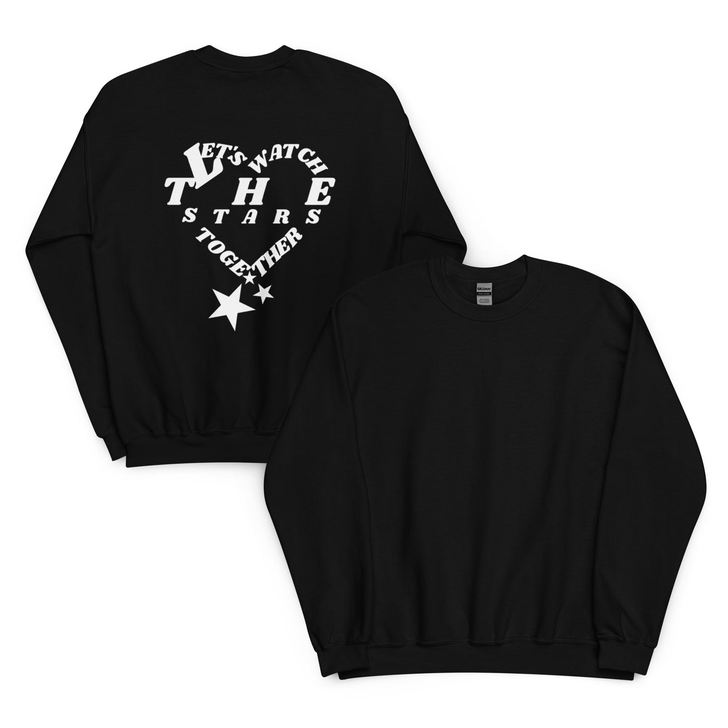 Let's Watch The Stars Together Sweatshirt Black