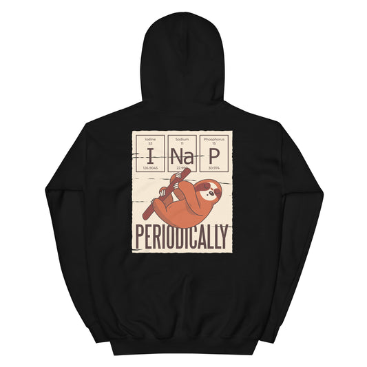 I Nap Periodically Hoodie! black