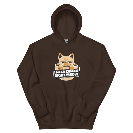 I need coffee right meow hoodie dark chocolate 