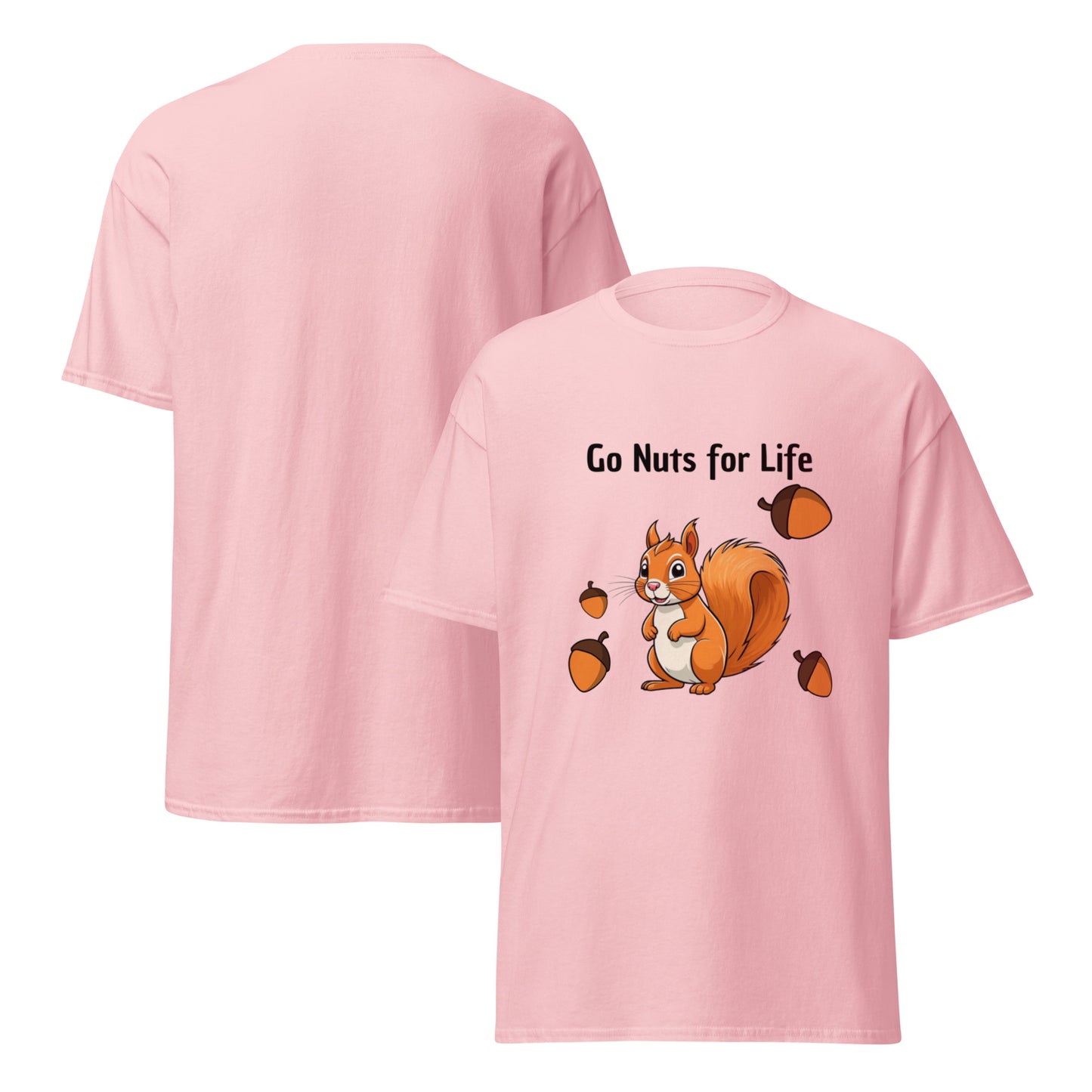 Light pink go nuts for life t-shirt