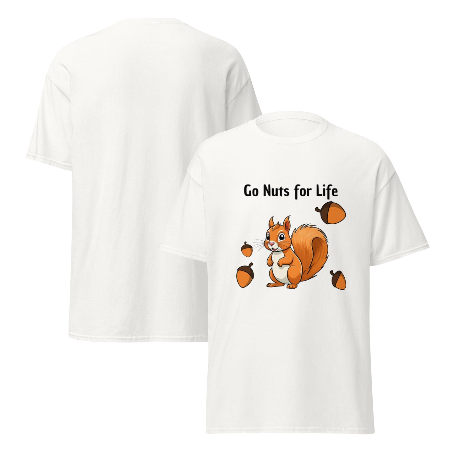 White natural go nuts for life t-shirt